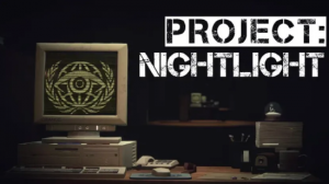 VR 生存恐怖游戏《 Project:Nightlight 》计划于 2023 年第一季度推出【EV棋牌】-EV棋牌