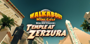 《Walkabout Mini Golf》将于 4 月 20 日发布埃及 DLC 球场【EV棋牌】-EV棋牌