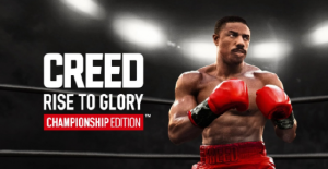 《Creed:Rise to Glory》将于 4 月 4 日发布 PSVR2 版本【EV棋牌】-EV棋牌