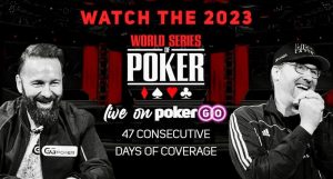 【EV扑克】简讯 | PokerGO将连续47天播放2023年WSOP赛事【EV棋牌】-EV棋牌