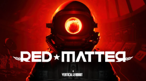《Red Matter》将于 10 月 5 日登陆 PSVR2 头显【EV棋牌】-EV棋牌