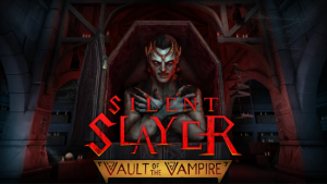 VR 恐怖游戏《Silent Slayer:Vault of the Vampire》发布新预告【EV棋牌】-EV棋牌