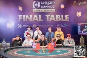 【EV扑克】USOP岘港Day10|中国选手再展实力,10人于主赛事Day1A晋级!【EV棋牌】-EV棋牌