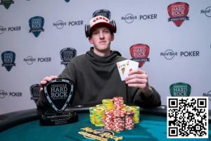 【EV扑克】牌神出少年,19岁小将第一次参加线下锦标赛就喜获冠军【EV棋牌】-EV棋牌