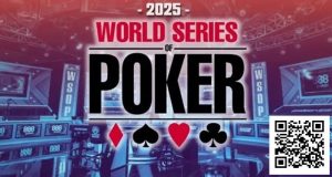 【EV扑克】2025第56届WSOP完整赛程发布 Hellmuth宣布退出主赛 其他玩家有话要说……【EV棋牌】-EV棋牌