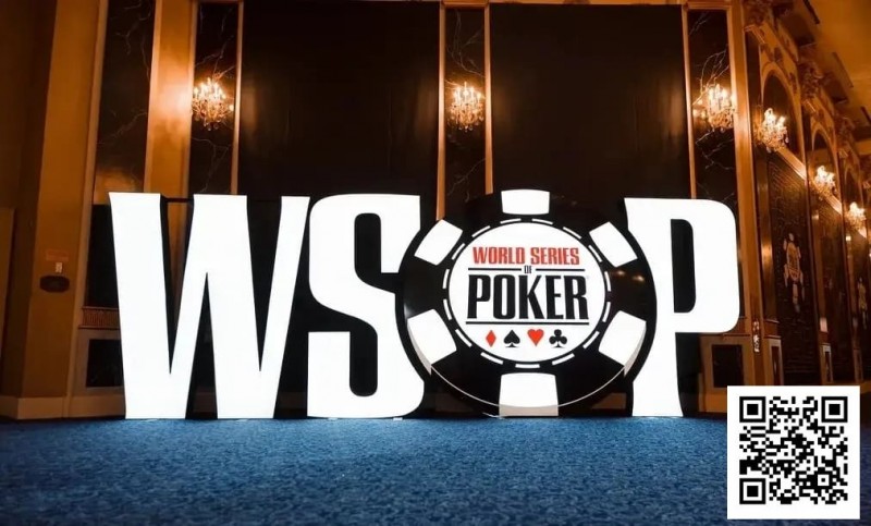 【EV扑克】2025WSOP大变革！决赛桌禁用手机，WSOP+开放线上报名！【EV棋牌】-EV棋牌