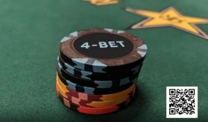 【EV扑克】为什么你的4bet老是输?用好这几个技巧能让你赢更多【EV棋牌】-EV棋牌