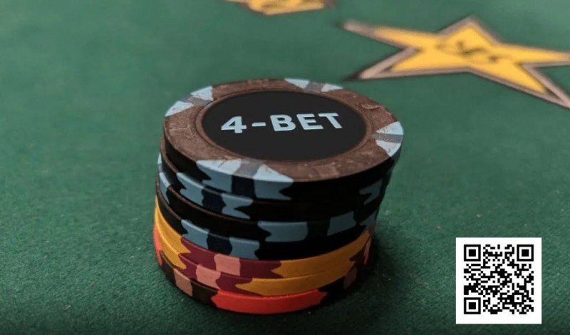 【EV扑克】为什么你的4bet老是输？用好这几个技巧能让你赢更多【EV棋牌】-EV棋牌