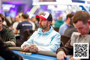 【EV扑克】丹牛5小时被淘汰5次,第6次续命后艰难晋级WSOP超级主赛Day2【EV棋牌】-EV棋牌